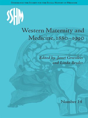 cover image of Western Maternity and Medicine, 1880-1990